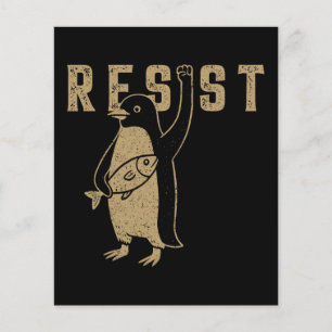 Resist Penguin Activism Graphic Design Vintage Flyer