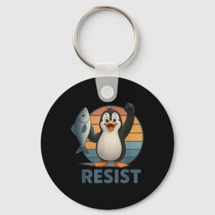 Resist Penguin Activism Penguins Protest Against T Keychain