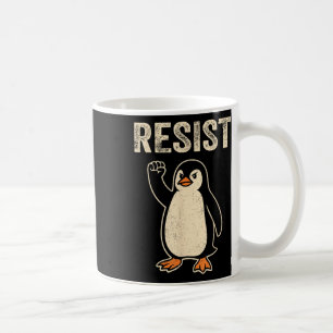 Resist Penguin Activism Political Satire Penguin M Coffee Mug