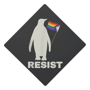 Resist Penguin Against Tariffs LGBT Anti Trump Graduation Cap Topper