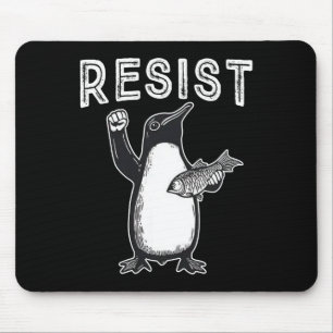 Resist Penguin Political Protest Mouse Pad