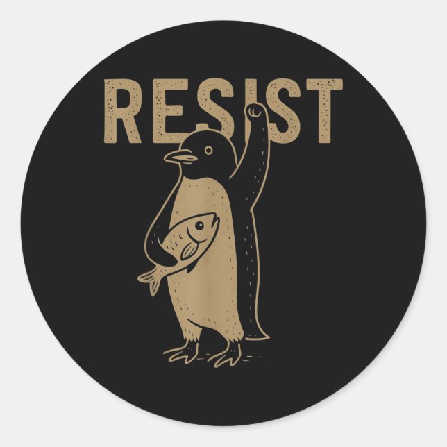 Resist Penguins Activism Graphic  Classic Round Sticker (Front)