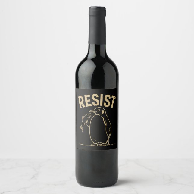 Resist Penguins Activism Protest Vintage Wine Label (Front)