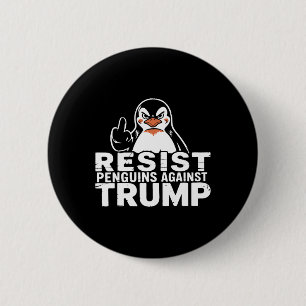 Resist Penguins Against Trump Tariffs Middle Finge 2 Inch Round Button