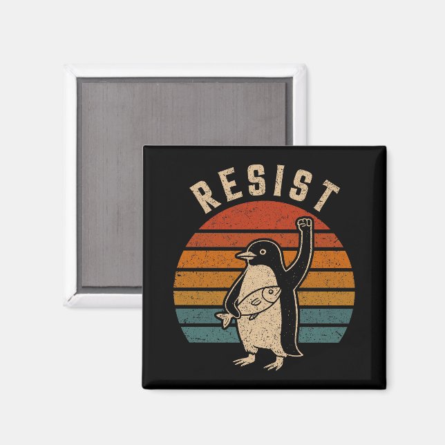 Resist Penguins Protest Against Tariffs Magnet (Front/Back)