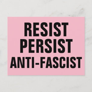 Resist Persist Anti-Fascist Resistance Pink Postcard