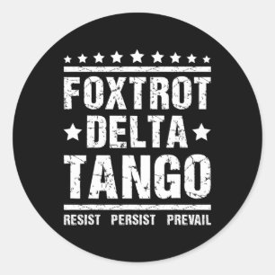 Resist - Persist Republican Meme Funny Foxtrots De Classic Round Sticker