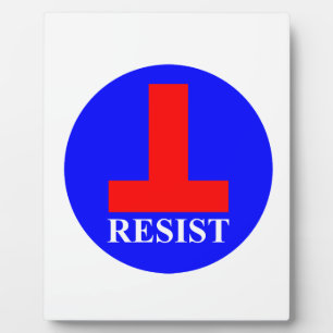 Resist Plaque