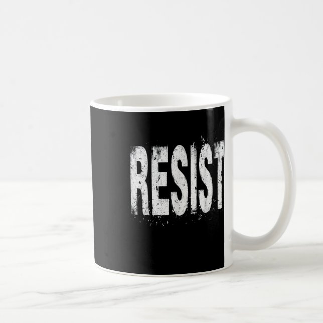 Resist Political Protest  Coffee Mug (Right)