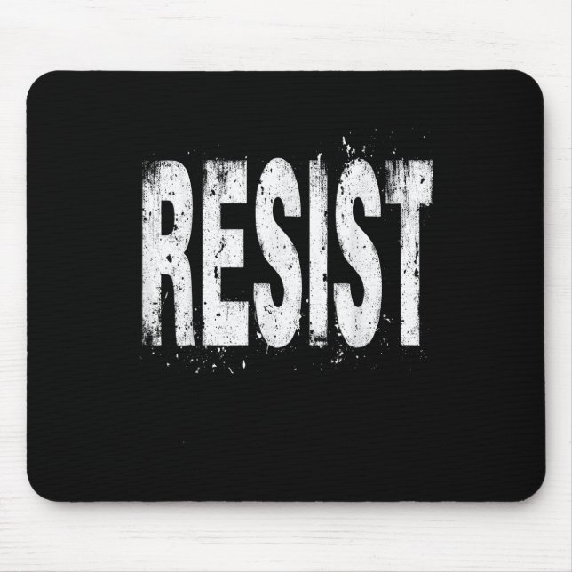 Resist Political Protest  Mouse Pad (Front)