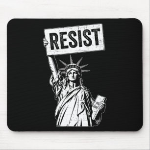 Resist Protest Anti Political Protest  Mouse Pad