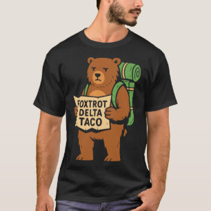 Resist Protest Let's Go Taco Foxtrot Delta Taco Be T-Shirt