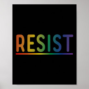 Resist Rainbow Lgbtq Gay Pride Political Protest  Poster