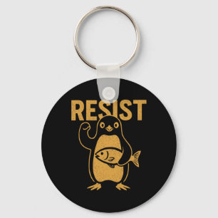 Resist Rebel Penguin Protest Against Tariffs Anti- Keychain