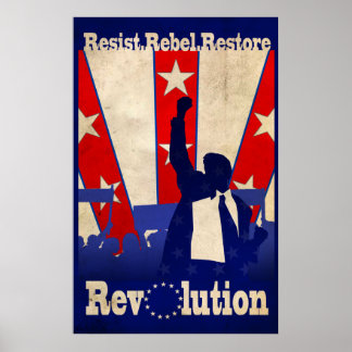 Resist Rebel Restore Revolution Poster (Large)