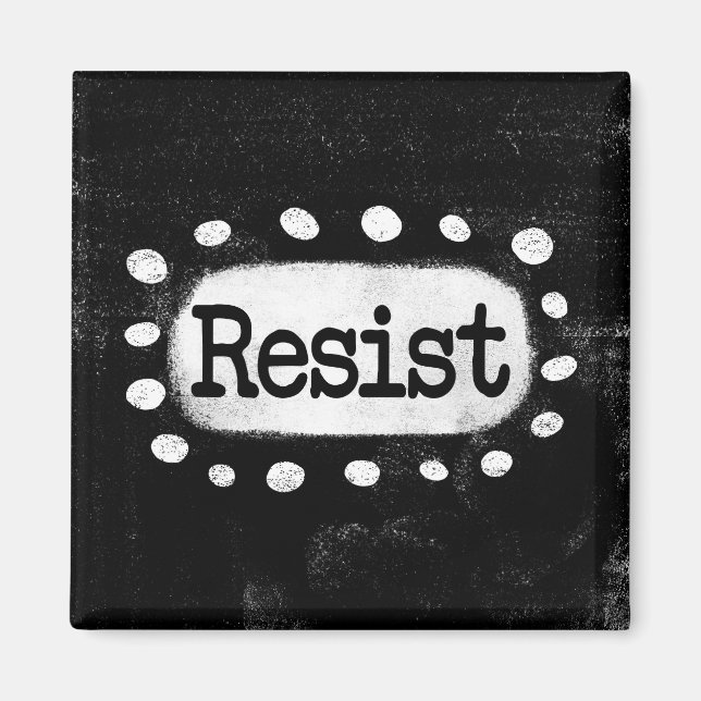Resist Refrigerator Magnet (Front)