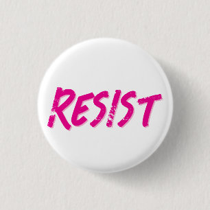 Resist Resistance Pink 1 Inch Round Button