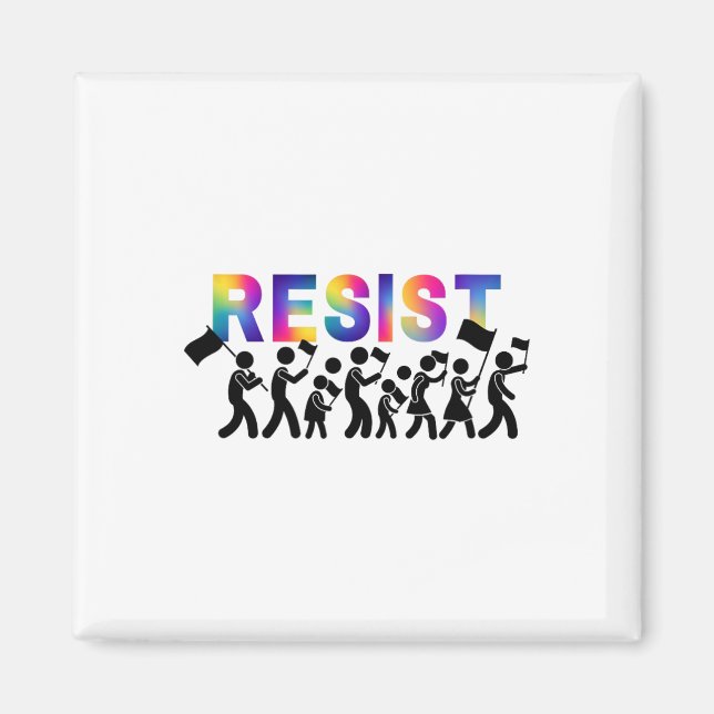 Resist Resistance Rainbow March Hands Off Protest  Magnet (Front)