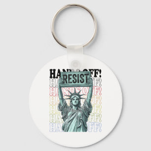 Resist Resistance Statue Of Liberty Hands Off Prot Keychain