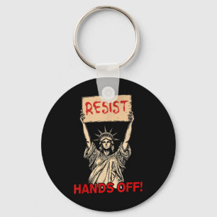 Resist Resistance Statue Of Liberty Hands Off Prot Keychain