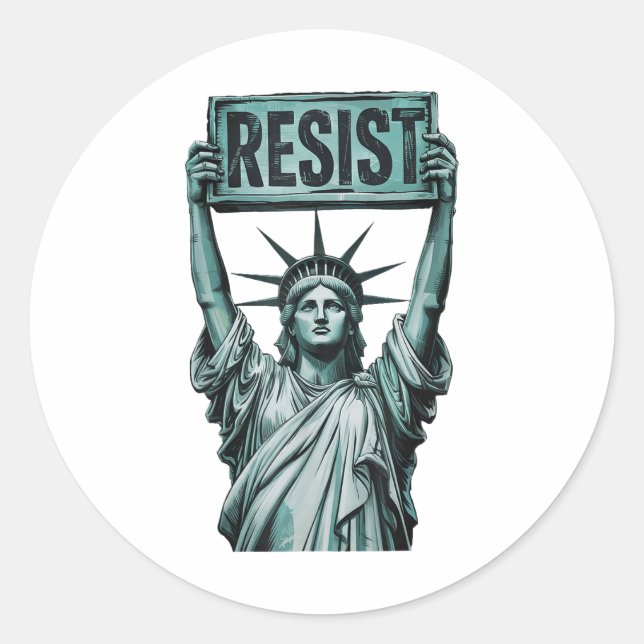 Resist Resistance Statue Of Liberty Protest Americ Classic Round Sticker (Front)