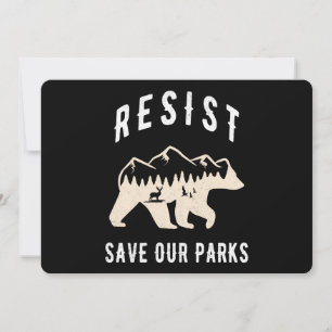 Resist Save Our Parks Alt US National Parks Bear Invitation