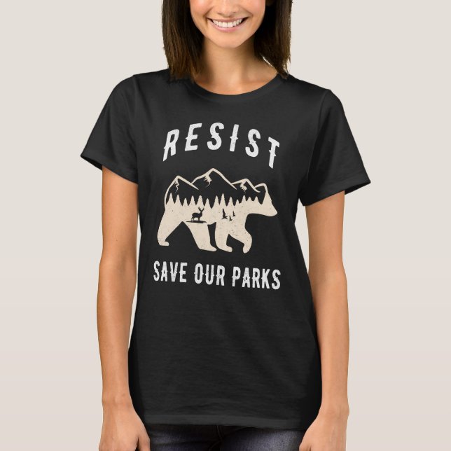 Resist Save Our Parks Alt US National Parks Bear  T-Shirt (Front)