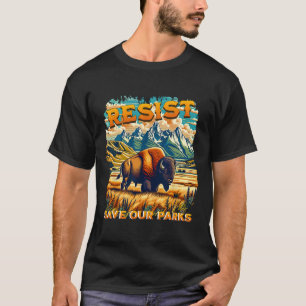 Resist Save Our Parks Alt Us National Parks Bison T-Shirt