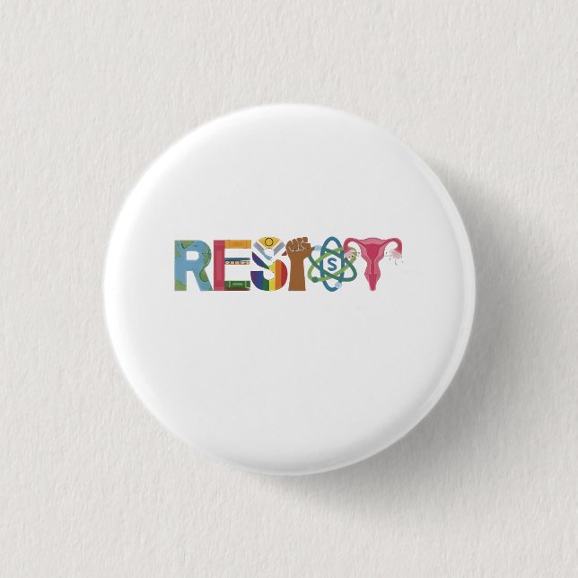 Resist Shirt Resistance Fight Fist Protest Liberal 1 Inch Round Button (Front)