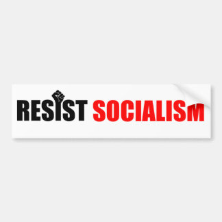 Resist Socialism Bumper Sticker