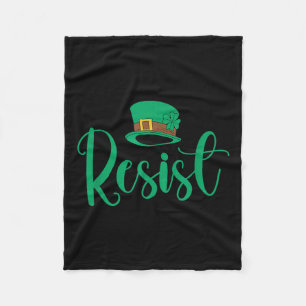 Resist St Patricks Day Anti Trump Political Fleece Blanket