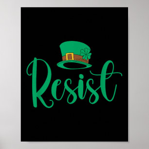 Resist St Patricks Day Anti Trump Political Poster