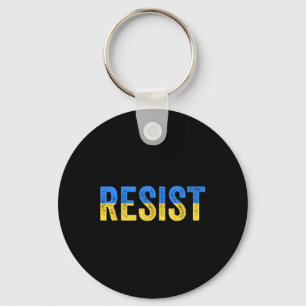 Resist Stand With Ukraine Support Ukraine Protest  Keychain