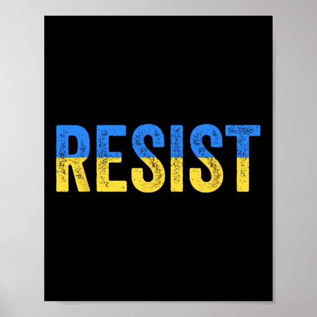 Resist Stand With Ukraine Support Ukraine Protest  Poster (Front)