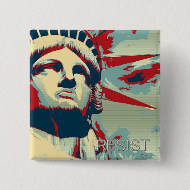 RESIST - Statue of Liberty 2 Inch Square Button (Front)
