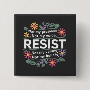 Resist Subtle Anti Trump Floral Botanical Protest 2 Inch Square Button