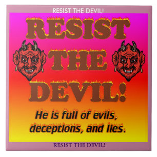 Resist The Devil! Tile