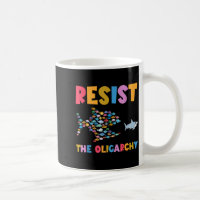 Resist The Oligarchy Funny Fish Anti Trump 