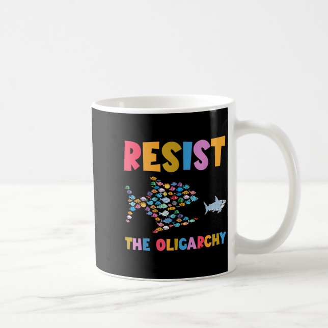 Resist The Oligarchy Funny Fish Anti Trump  Coffee Mug (Right)