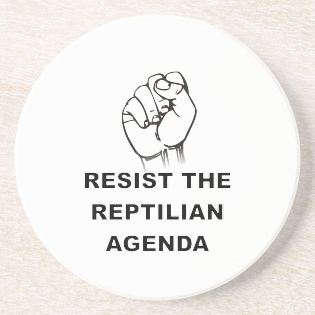 Resist The Reptilian Agenda Coaster (Front)