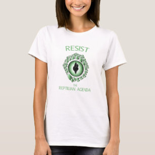 Resist The Reptilian Agenda Conspiracy Theory Liza T-Shirt