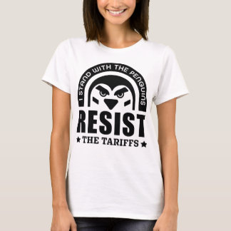 Resist The Tariffs Penguin T-Shirt