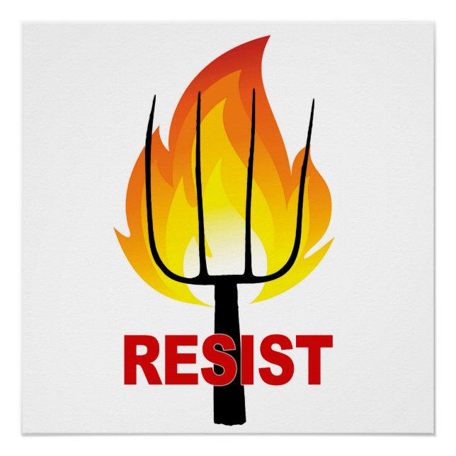 Resist Torch and Pitchfork Poster (Front)