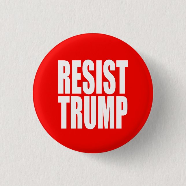 "RESIST TRUMP" 1 INCH ROUND BUTTON (Front)