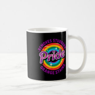 Resist Trump Remove Stubborn Orange Stains Lgbtq P Coffee Mug