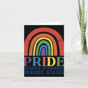 Resist Trump Remove Stubborn Orange Stains Pride M Card