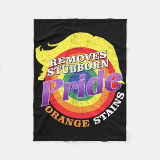 Resist Trump Remove Stubborn Orange Stains Pride M Fleece Blanket