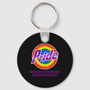 Resist Trump Remove Stubborn Orange Stains Pride M Keychain