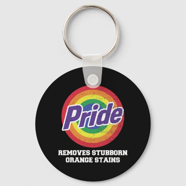 Resist Trump Remove Stubborn Orange Stains Pride M Keychain (Front)