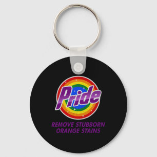 Resist Trump Remove Stubborn Orange Stains Pride M Keychain